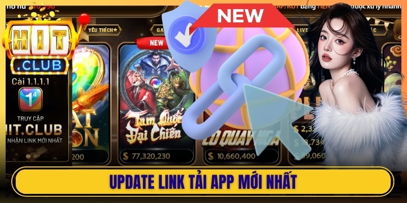 Update link tải app mới nhất