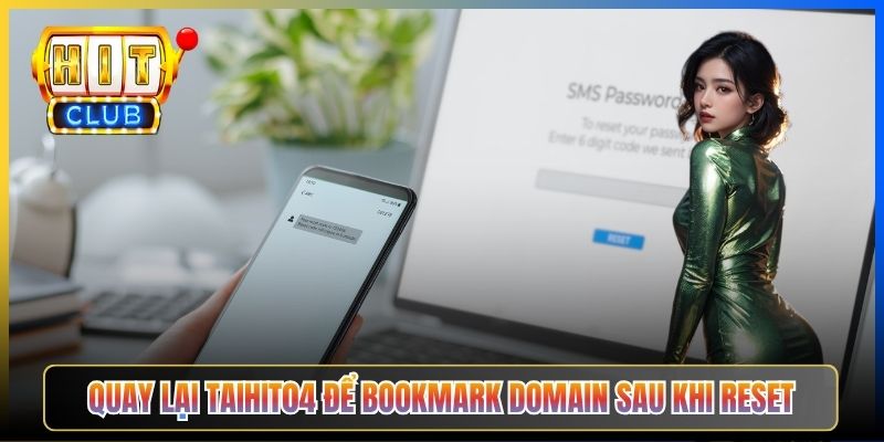 Quay lại Taihit04 để bookmark domain sau khi reset