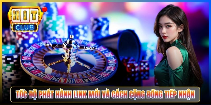 Tốc độ phát hành link mới và cách cộng đồng tiếp nhận