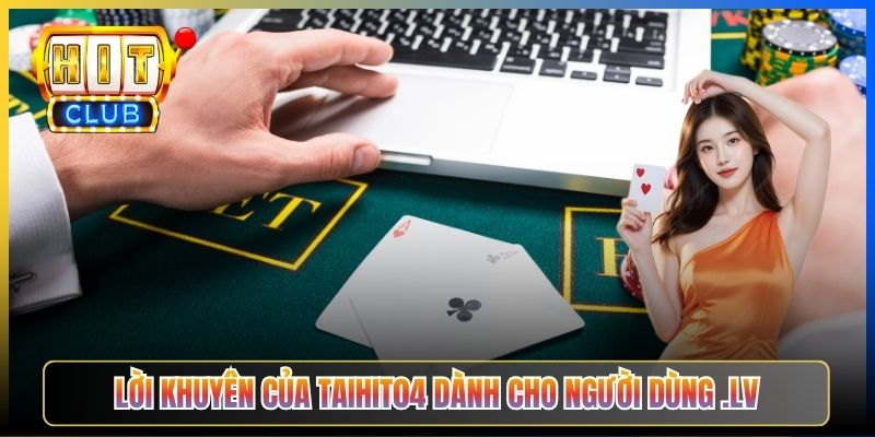 Lời khuyên của Taihit04 dành cho người dùng .lv